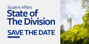 Student Affairs State of The Division Save the Date